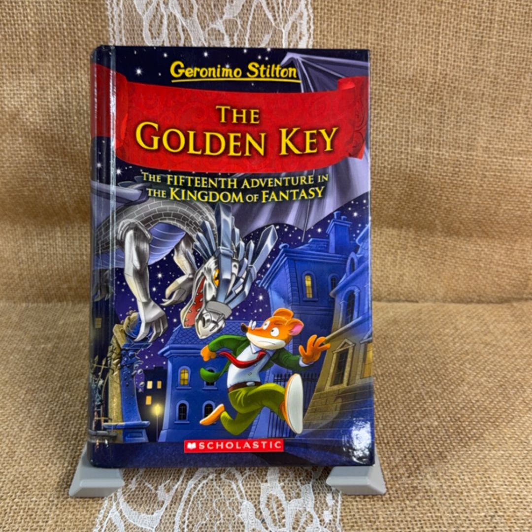 The Golden Key (Geronimo Stilton and the Kingdom of Fantasy #15)