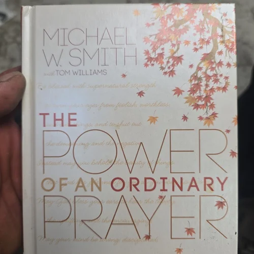 The Power of an Ordinary Prayer