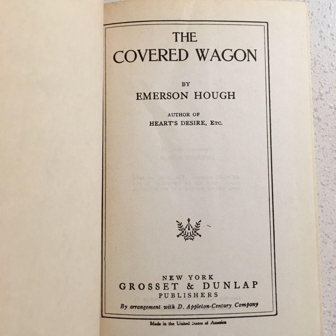 The Covered Wagon ~ 1922