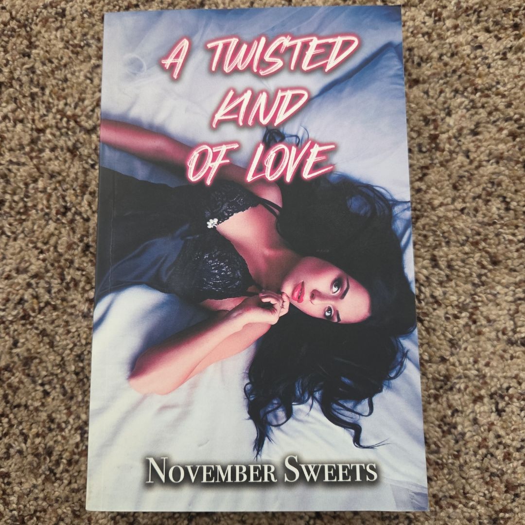 A Twisted Kind of Love