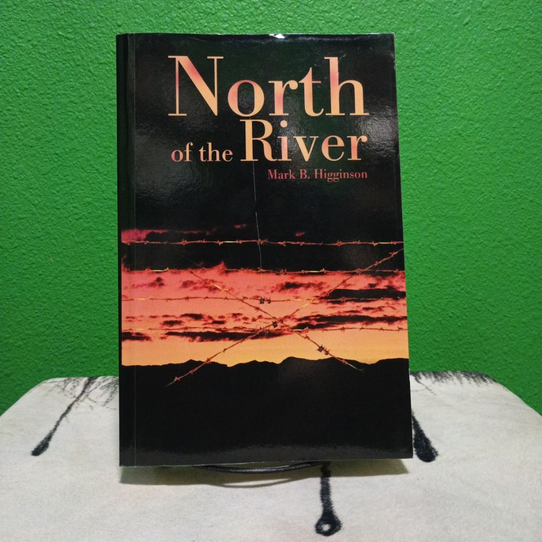 North of the River