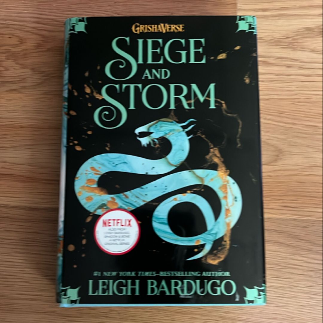 Siege and Storm