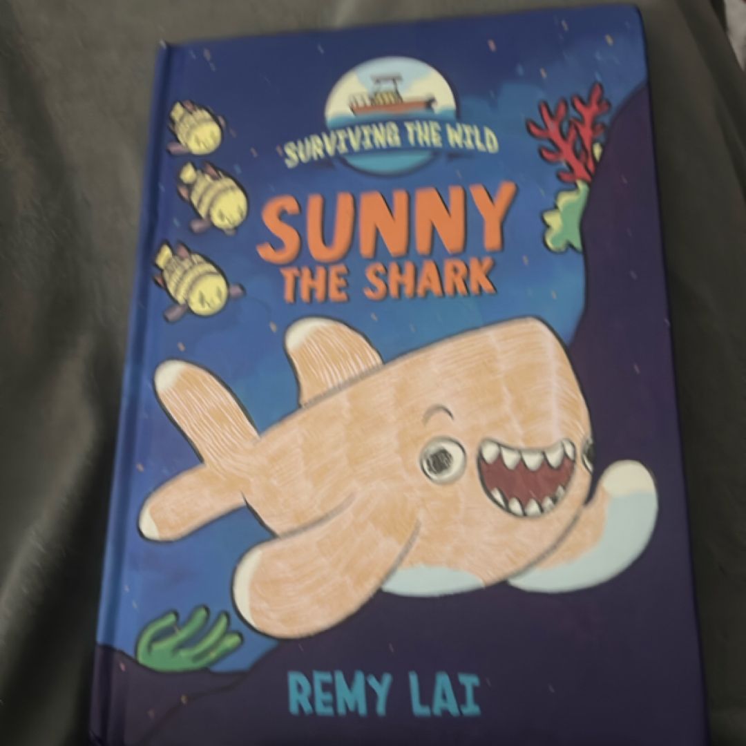 Surviving the Wild: Sunny the Shark
