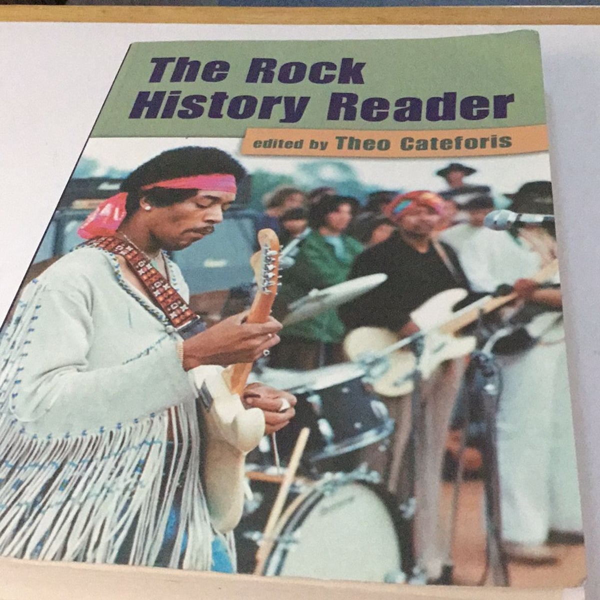 The Rock History Reader by Theo Cateforis