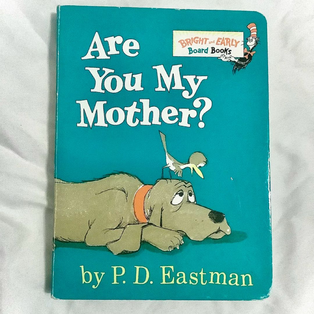 Are You My Mother?