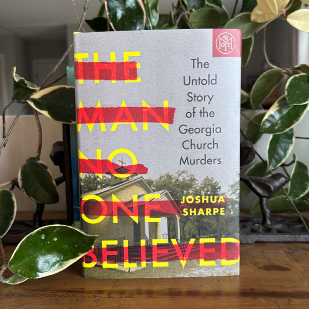 The Man No One Believed