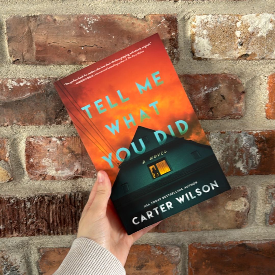 Tell Me What You Did