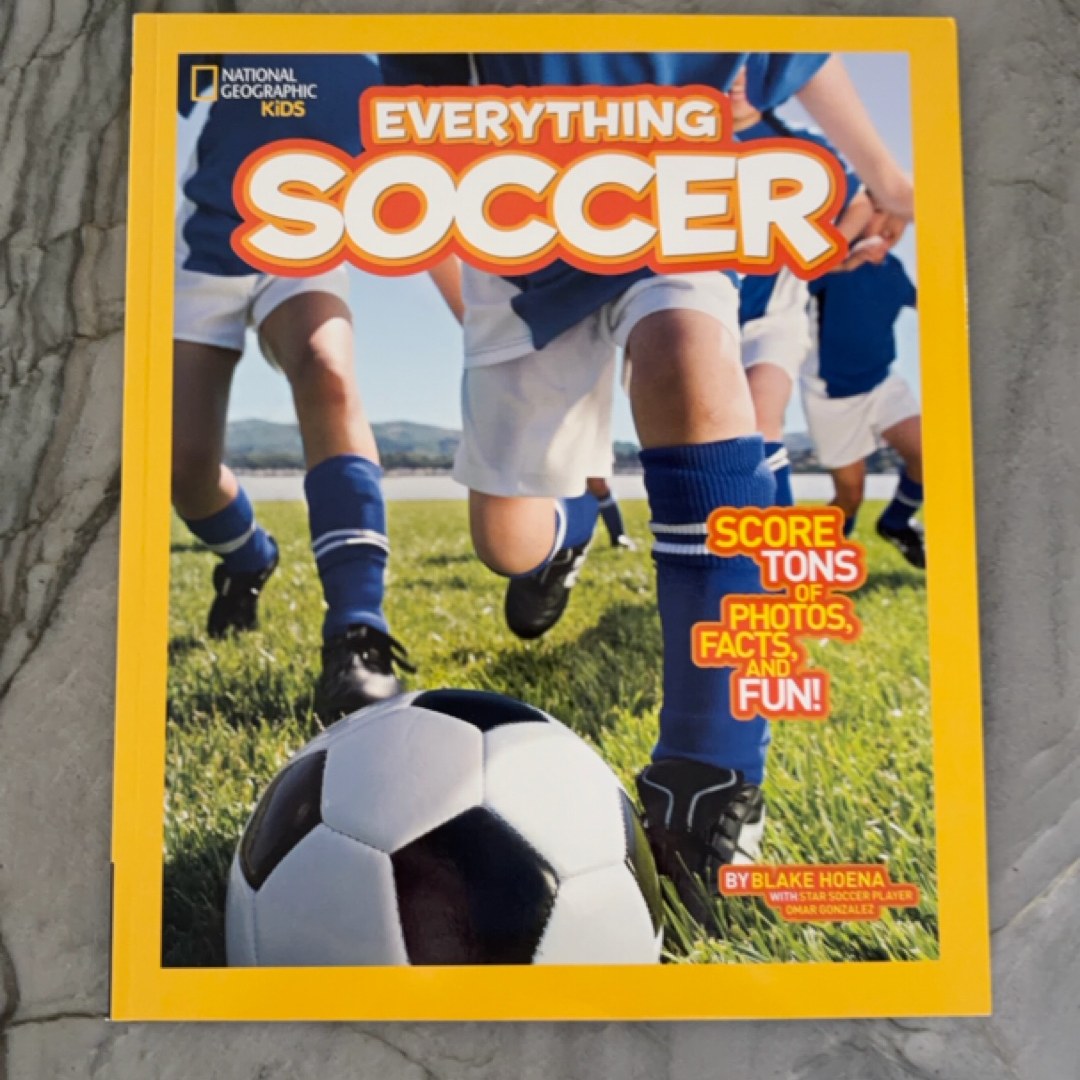 National Geographic Kids Everything Soccer