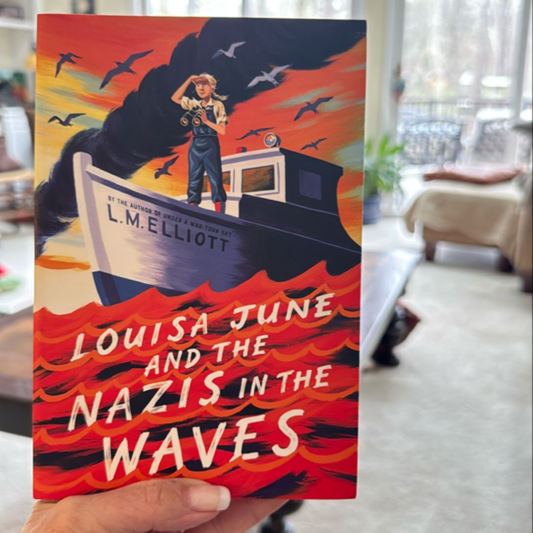 Louisa June and the Nazis in the Waves
