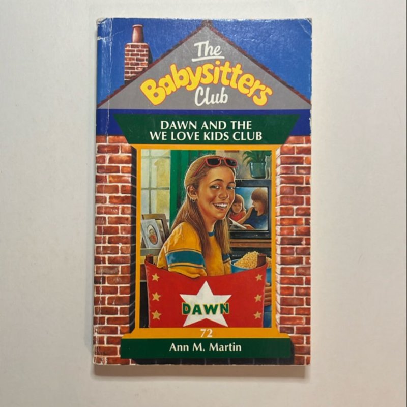 Dawn and the We Love Kids Club