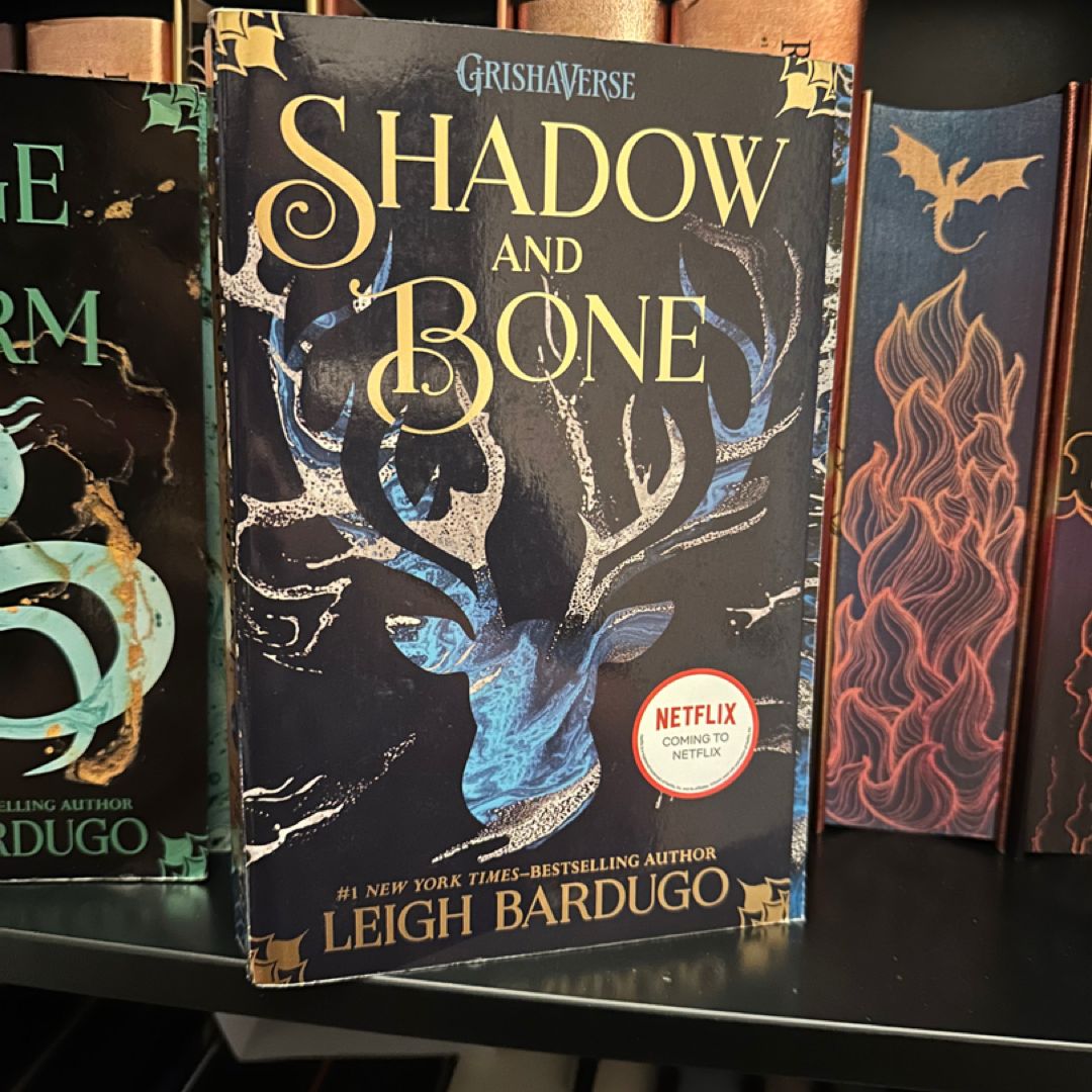 Shadow and Bone