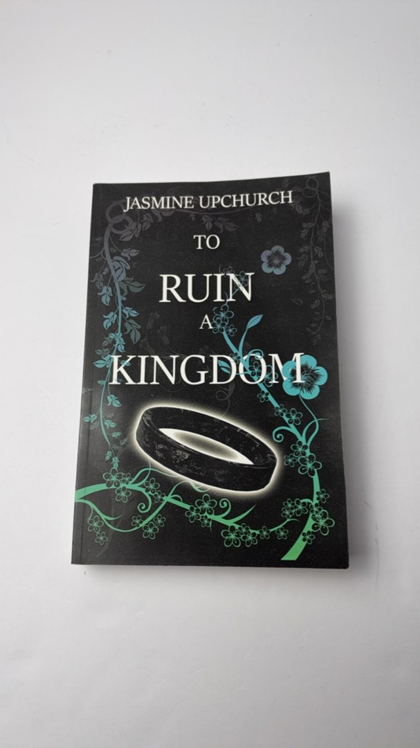 To Ruin a Kingdom