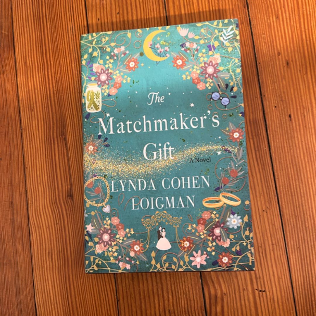 The Matchmaker's Gift (First Edition, 2nd Printing)