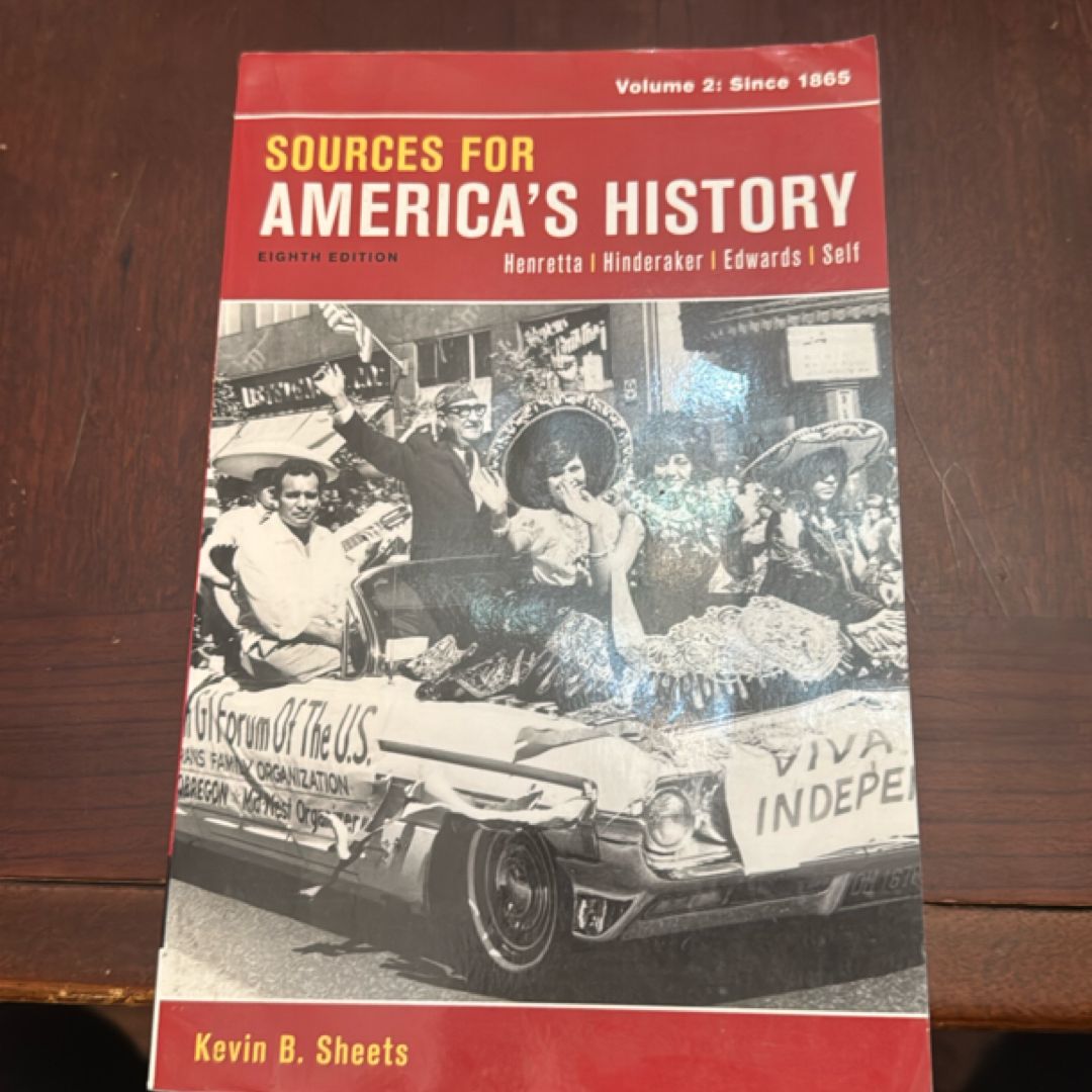 Sources for America's History, Volume 2: Since 1865 by James A ...