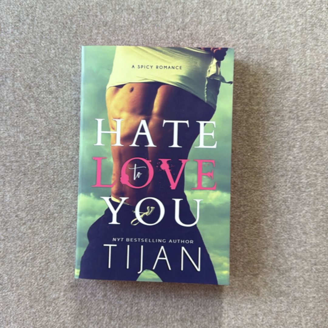 Hate to Love You