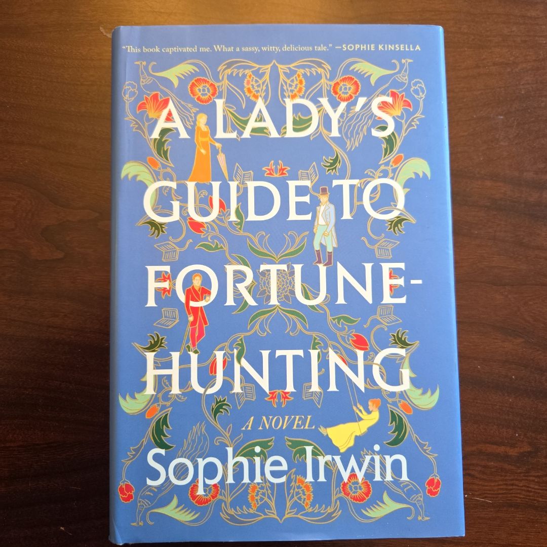 A Lady's Guide to Fortune-Hunting