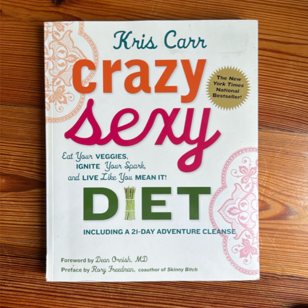 Crazy Sexy Diet