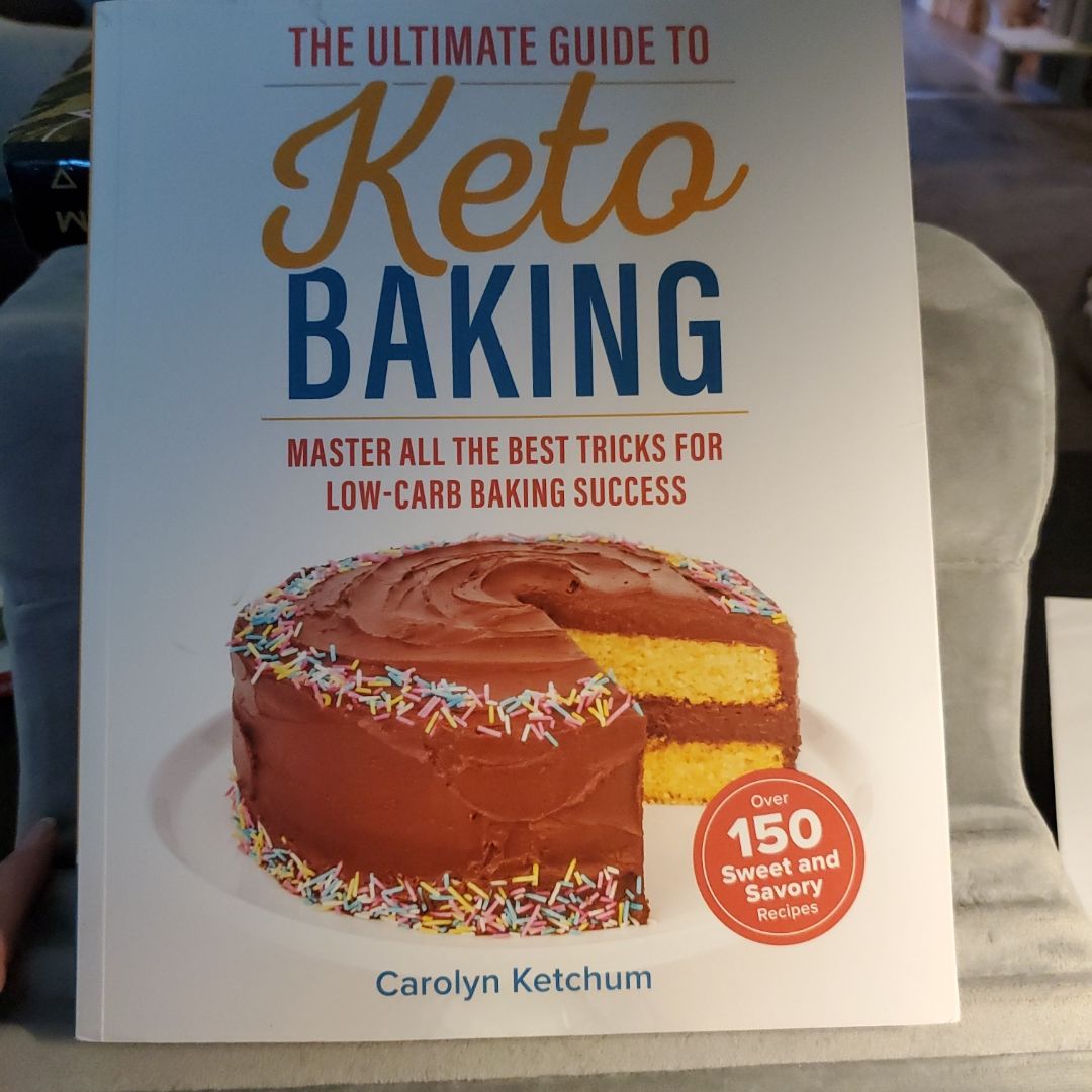 The Ultimate Guide to Keto Baking