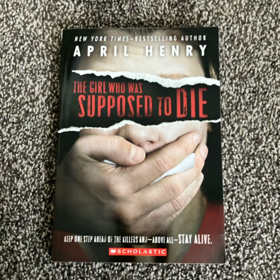 The Girl who was Supposed to Die