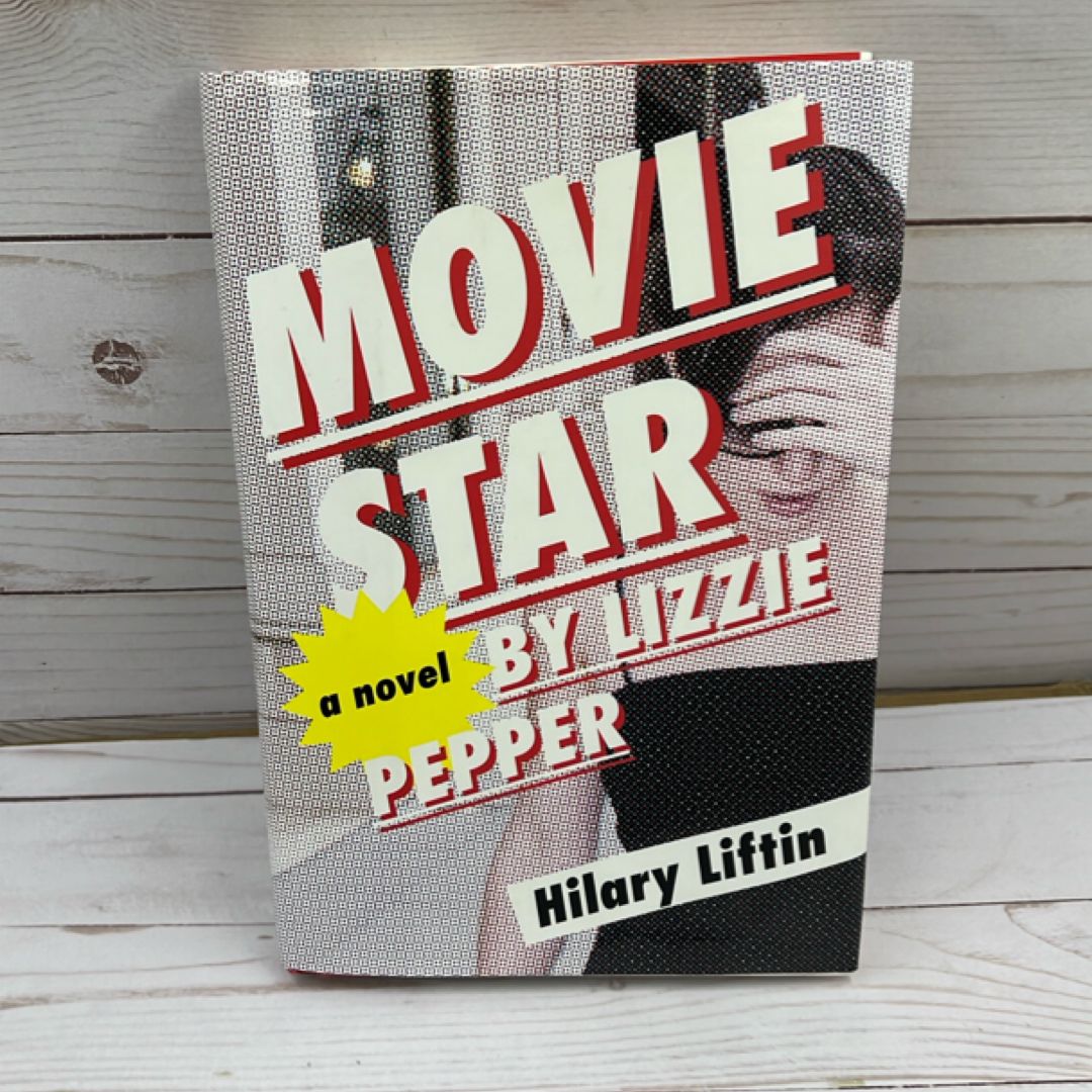 Movie Star by Lizzie Pepper