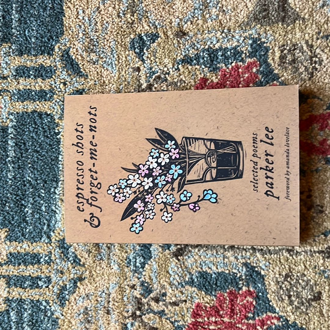 Espresso Shots and Forget-Me-nots