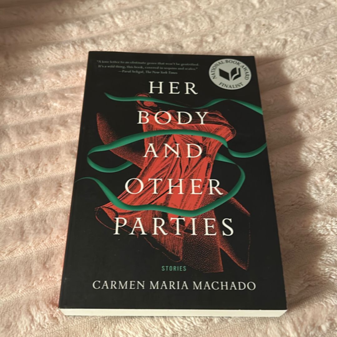Her Body and Other Parties