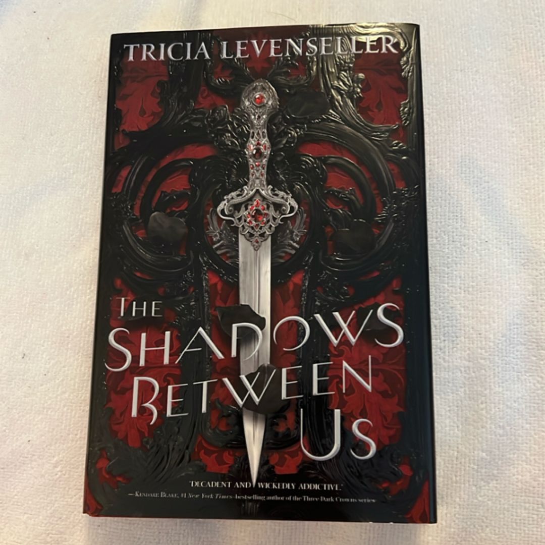 The Shadows Between Us