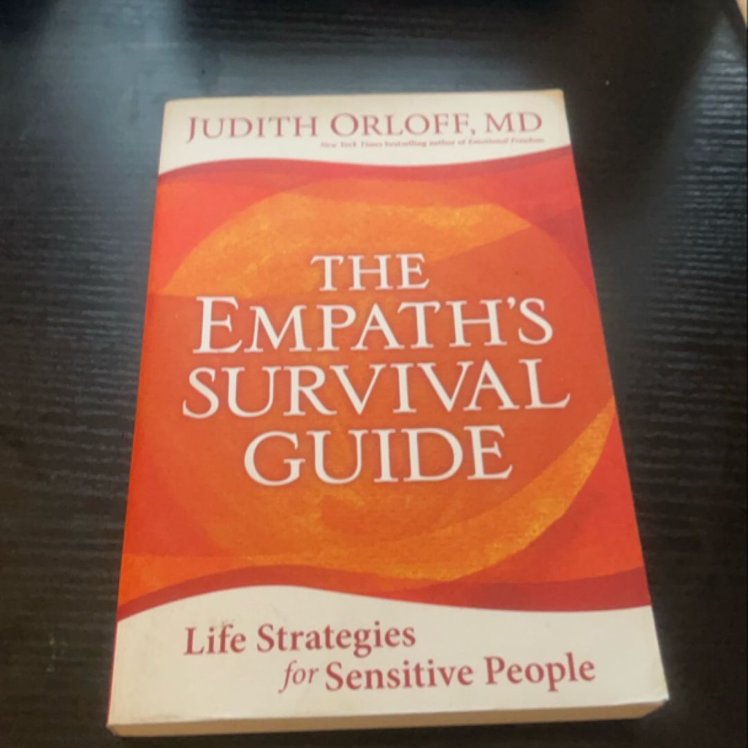 The Empath's Survival Guide