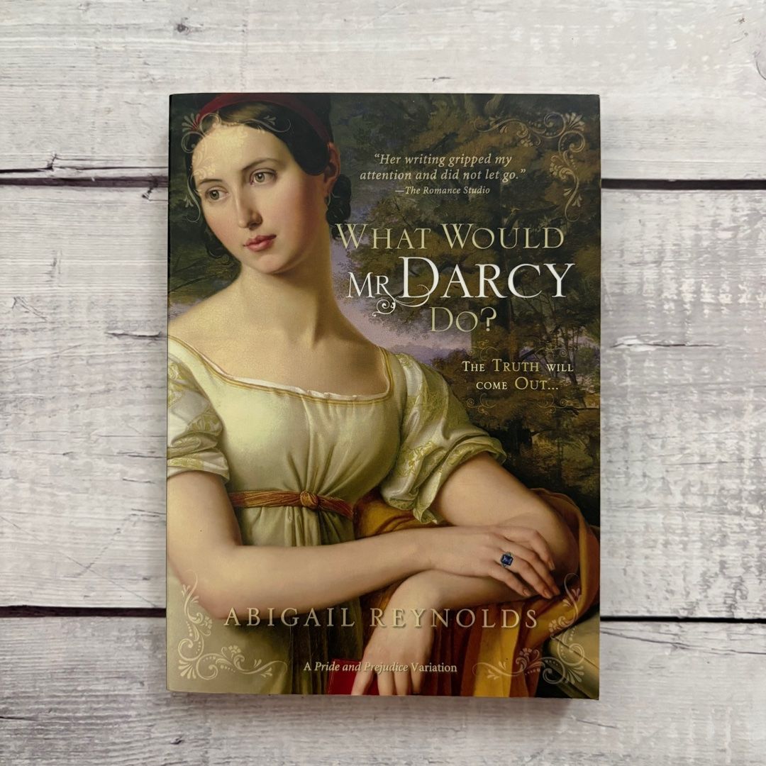 What Would Mr. Darcy Do?