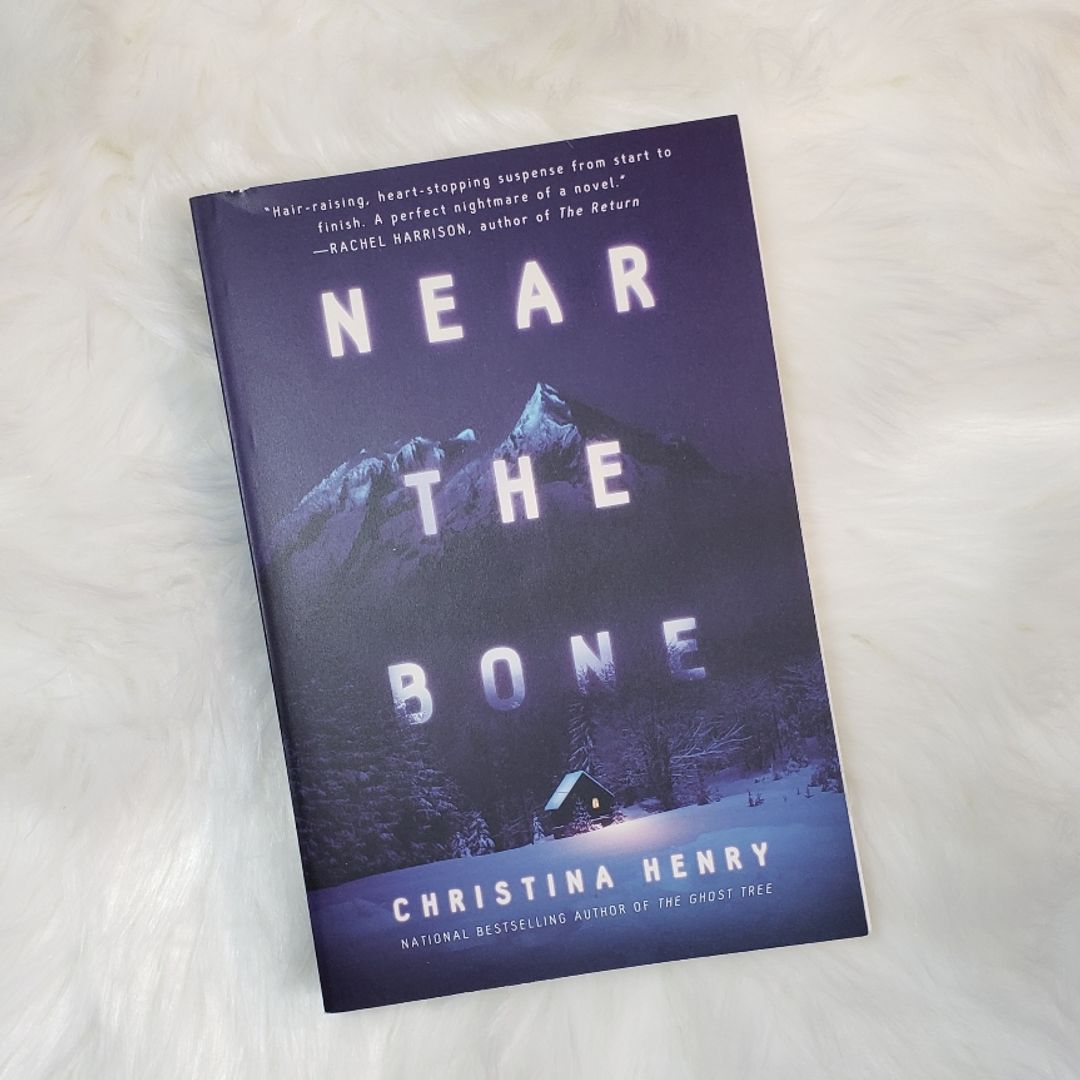 Near the Bone