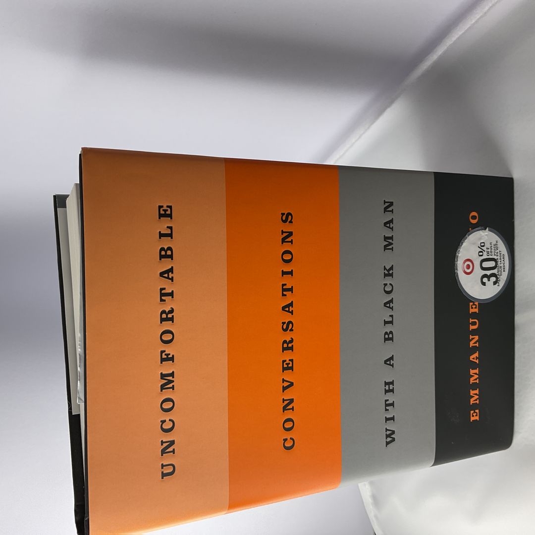 Uncomfortable Conversations with a Black Man