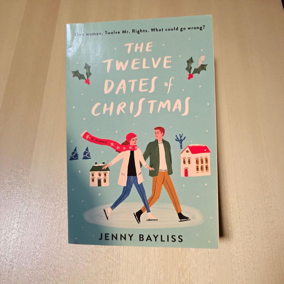 The Twelve Dates of Christmas