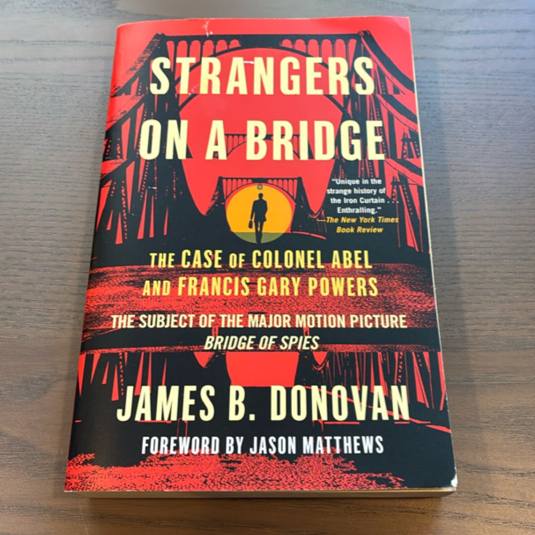 Strangers on a Bridge