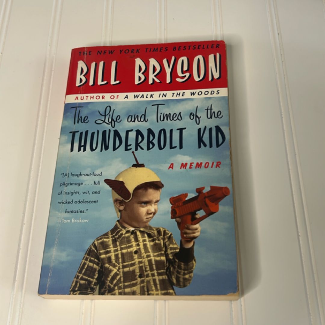 The Life and Times of the Thunderbolt Kid