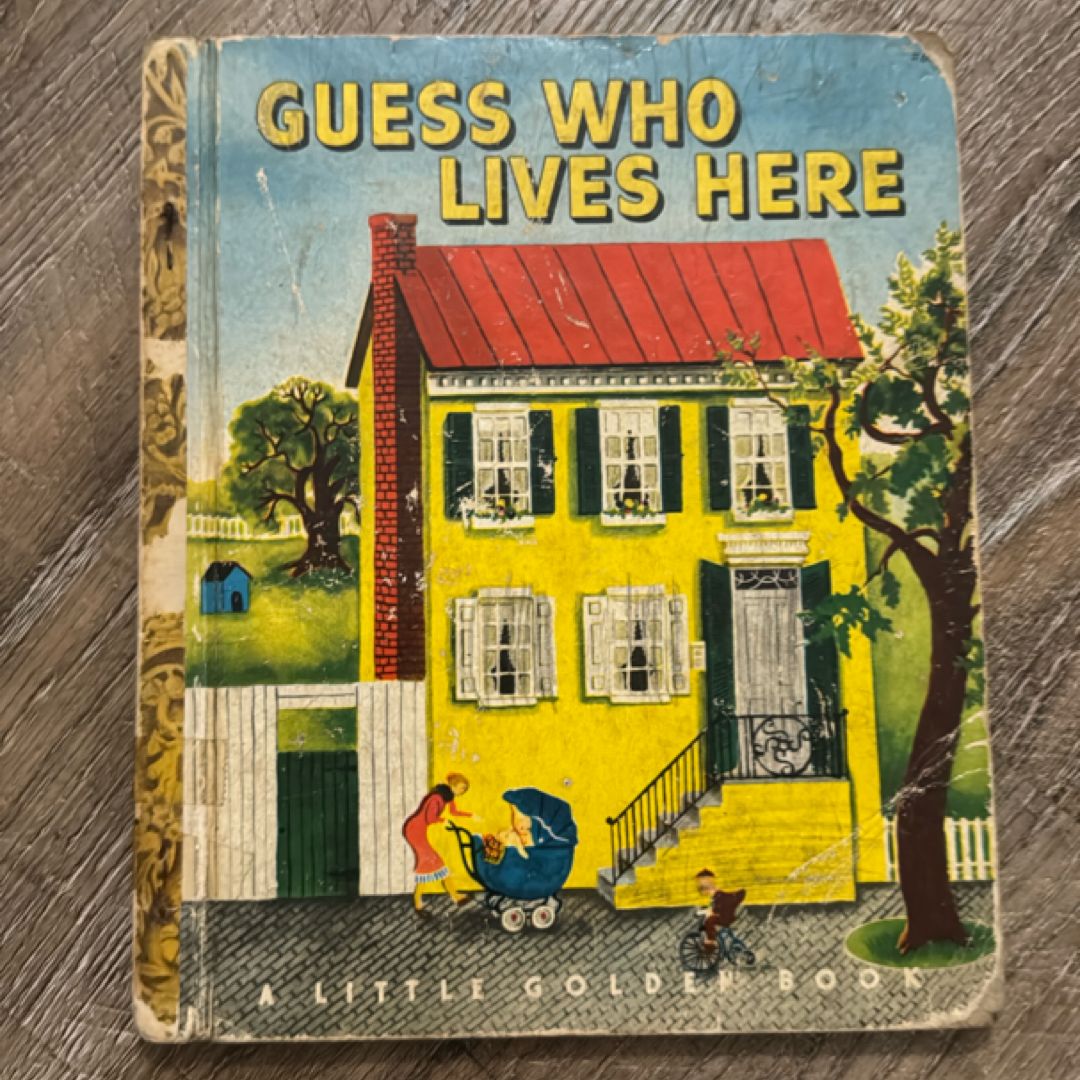 Guess Who Lives Here
