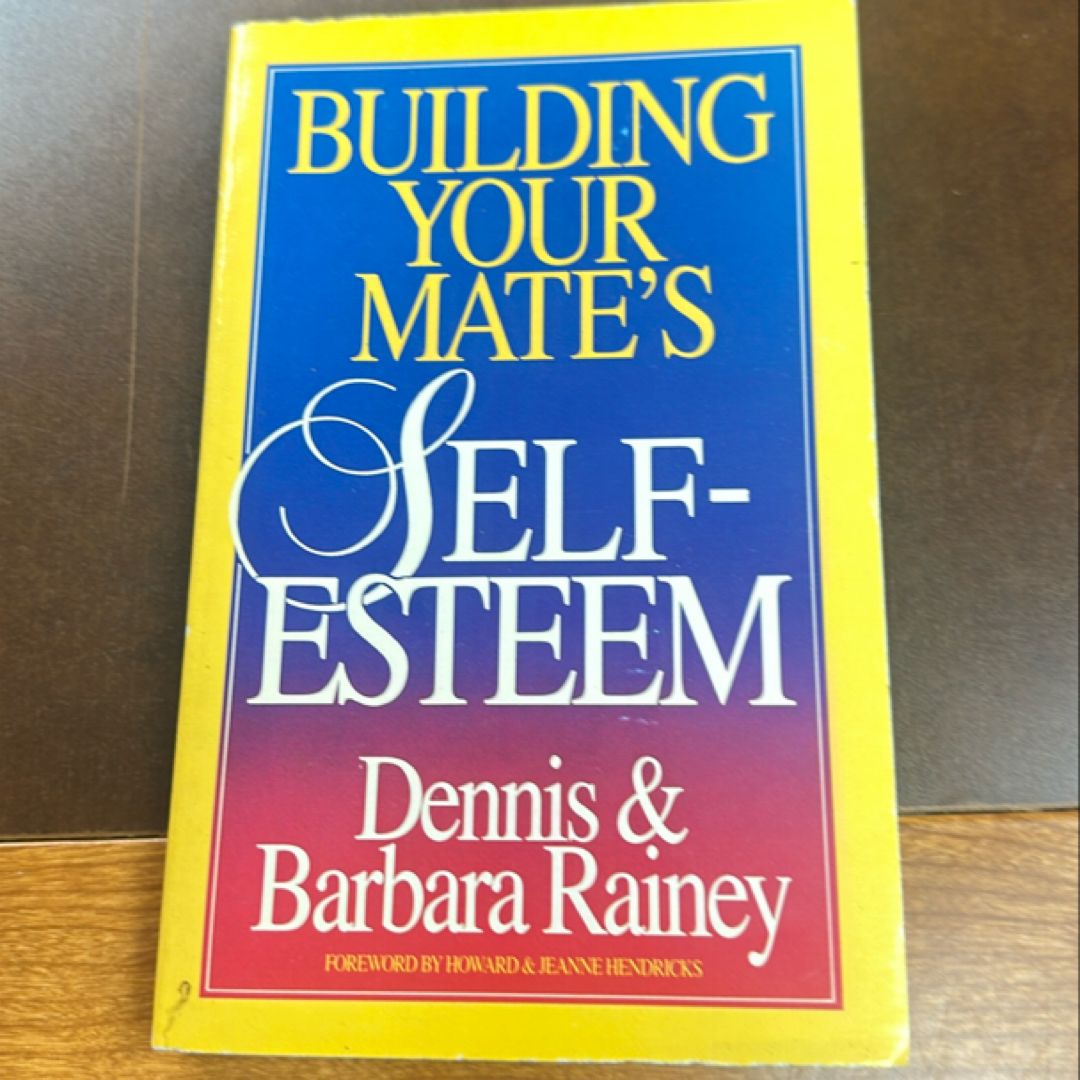 Building Your Mate's Self-Esteem