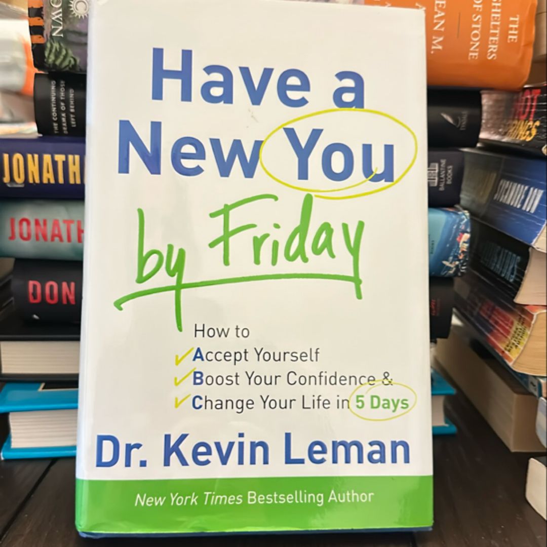 Have a New You by Friday