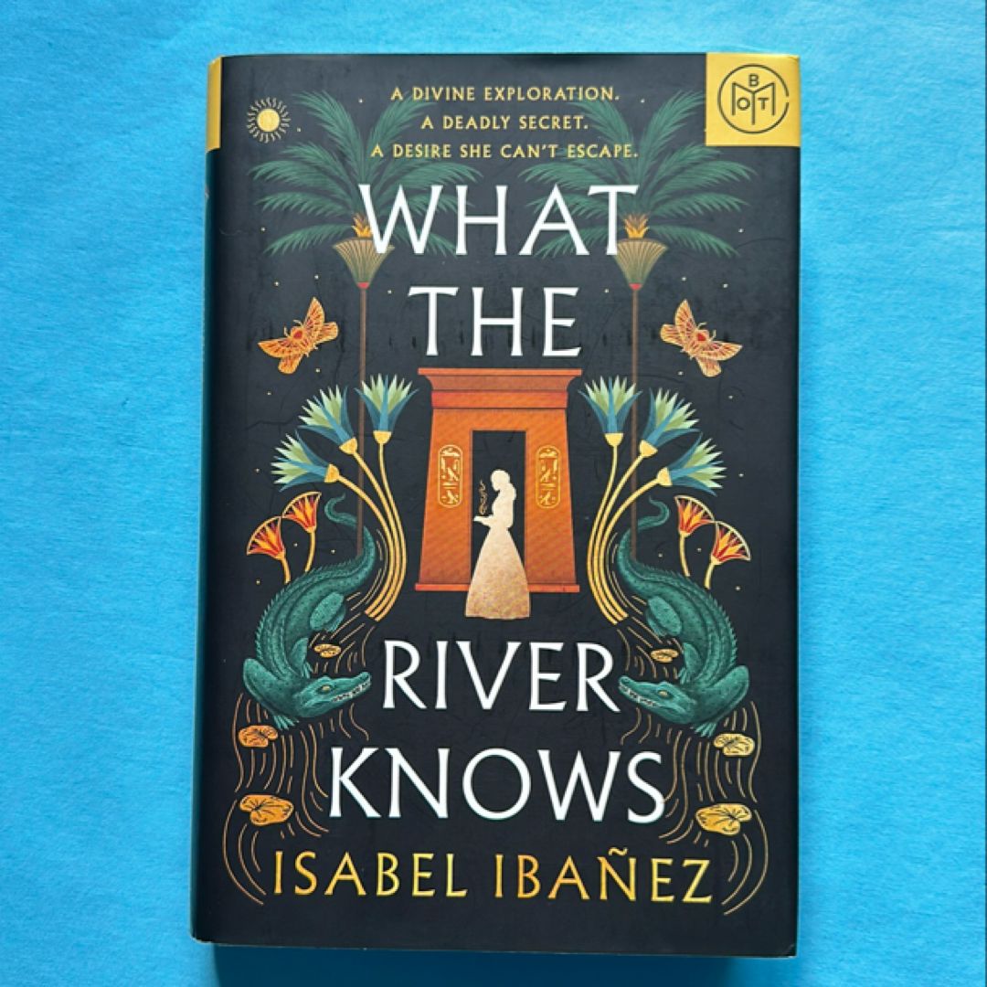 What the River Knows