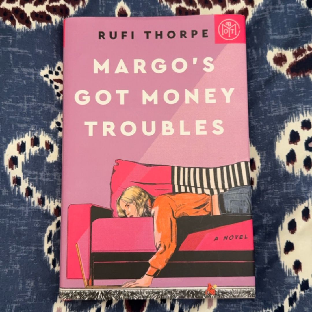 Margo's Got Money Troubles