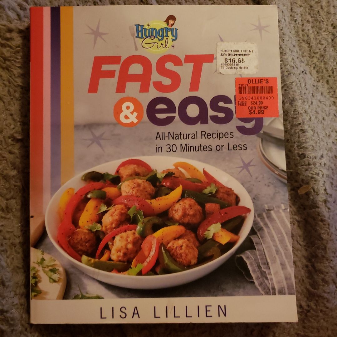 Hungry Girl Fast and Easy