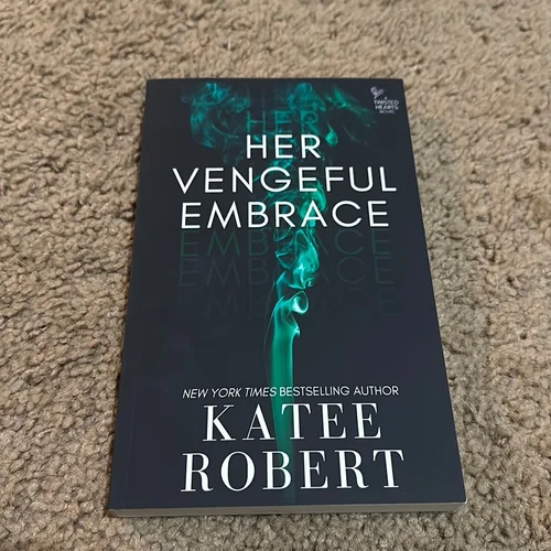 Her Vengeful Embrace