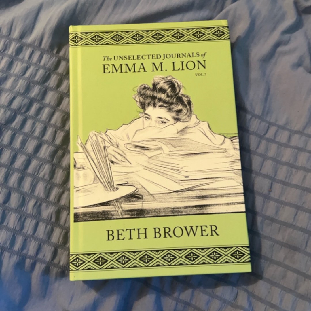 The Unselected Journals of Emma M. Lion