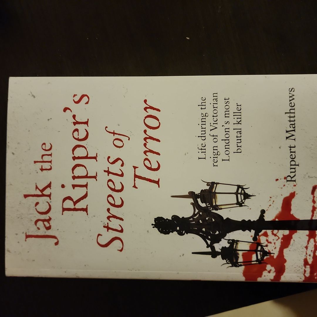 Jack the Ripper's Streets of Terror