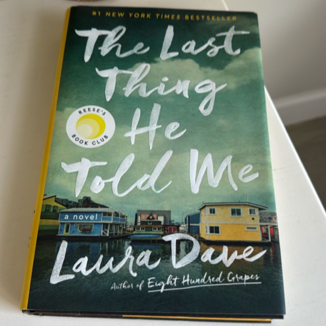 The Last Thing He Told Me