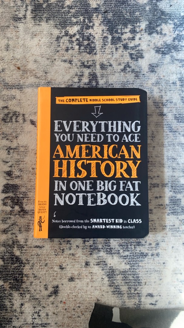 Everything You Need to Ace American History in One Big Fat Notebook