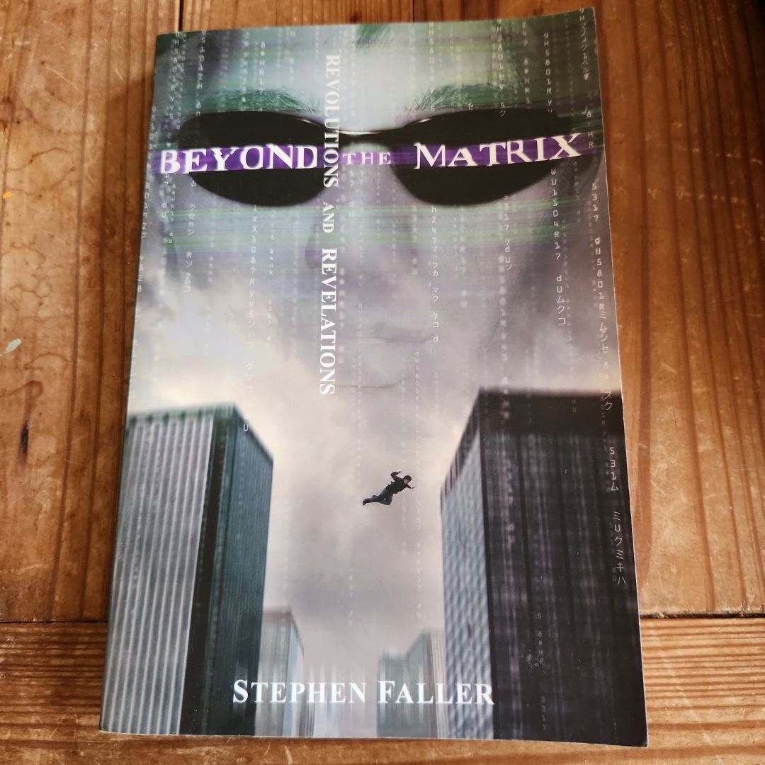 Beyond the Matrix