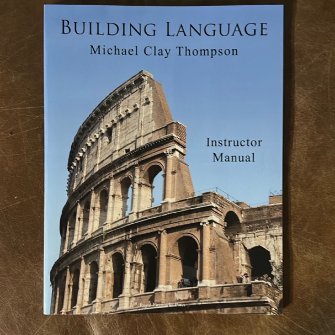Building Language Instructor Manual: Third Edition