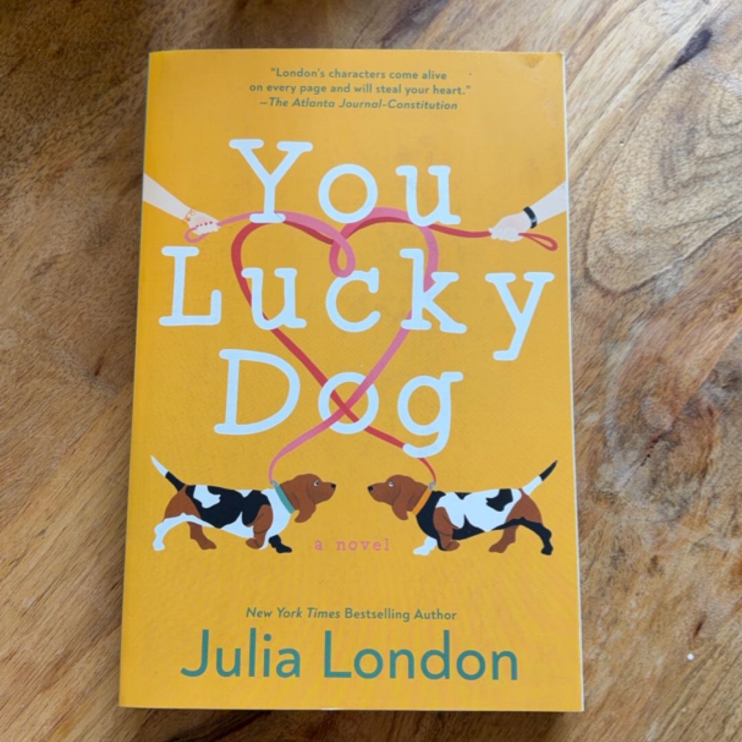You Lucky Dog