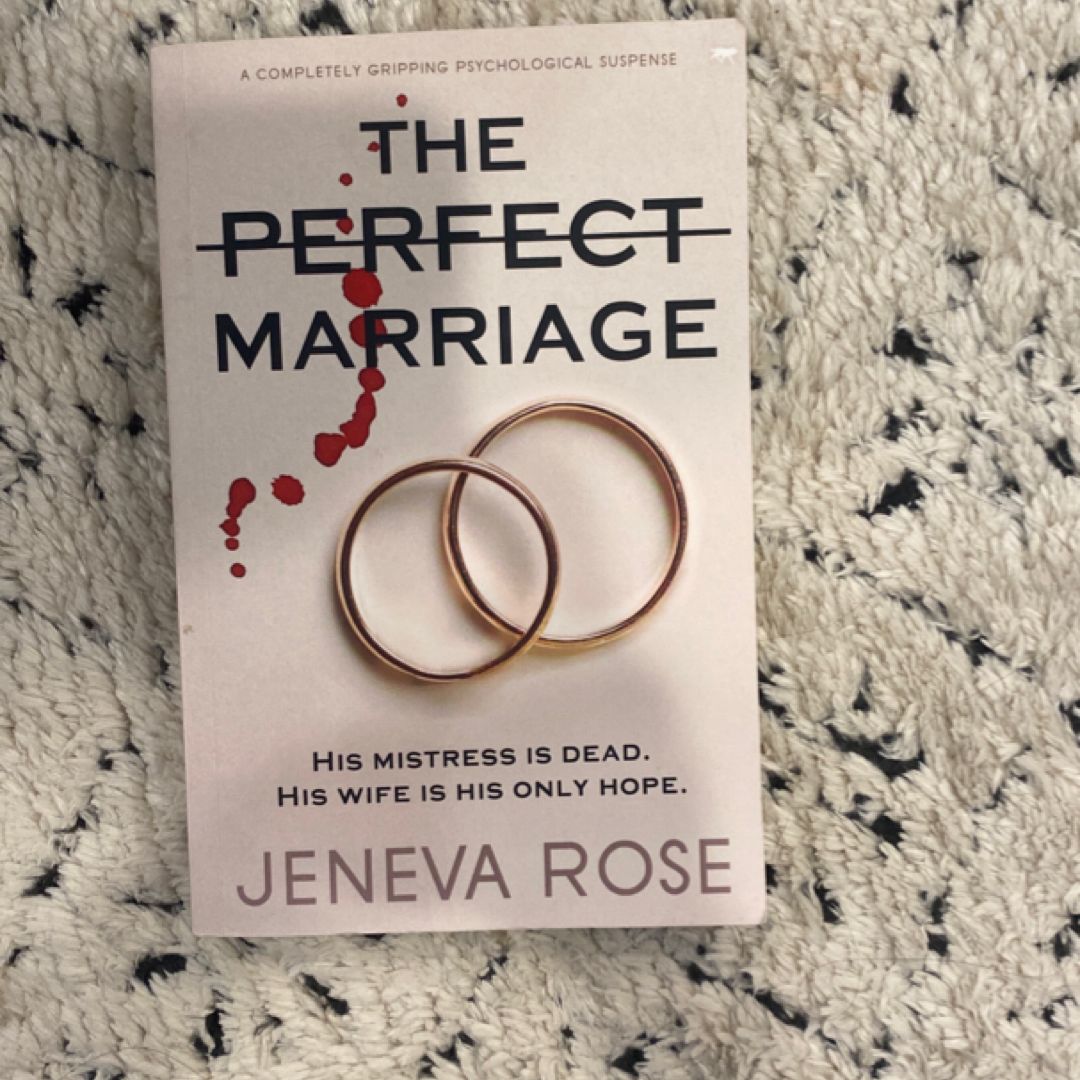 The Perfect Marriage