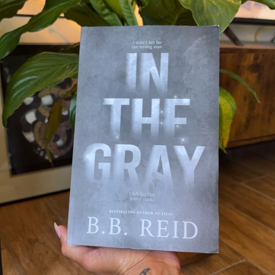 In the Gray